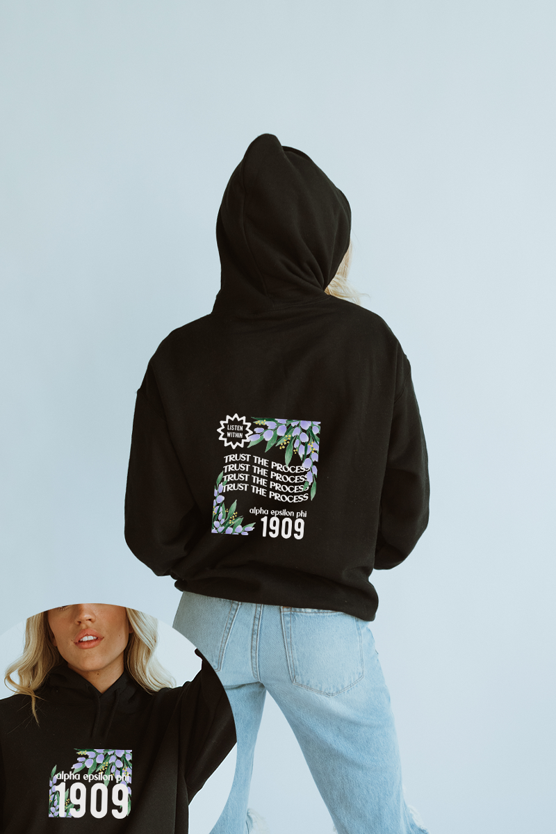 Trust the Process hoodie - Alpha Epsilon Phi