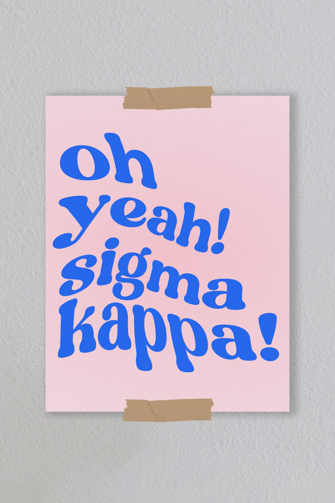 Sigma Kappa - Art Print #11 (8.5x11)